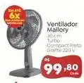 Novo Atacarejo Mallory - ventilador oferta