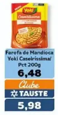 Supermercados Tauste Farofa de Mandioca Yoki Caseirissima oferta