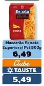 Supermercados Tauste Macarrão renata superiore oferta