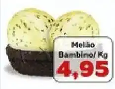 Supermercados Tauste Melão Bambino oferta