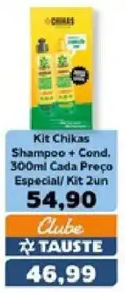 Supermercados Tauste Kit Chikas Shampoo + Cond. oferta