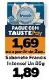 Supermercados Tauste Sabonete francis intenso oferta