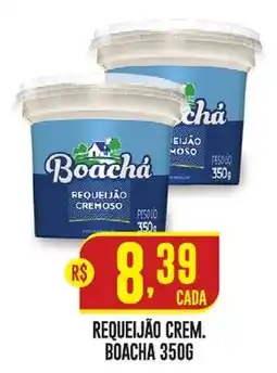 Casagrande Supermercados Requeijão crem. boacha 350g oferta