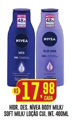 Casagrande Supermercados Hidr. des. nivea body milk/ soft milk/ loção cul. int. oferta