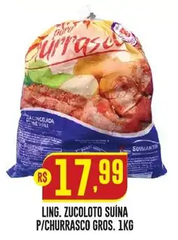 Casagrande Supermercados ling. zucoloto suína p/churrasco gros oferta