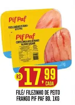 Casagrande Supermercados File/ fileinho de peito frango pif paf bd oferta
