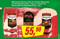 Rede Supermarket Bife Ancho Bovino (Filé de Costela) Maturatta ou Pul Selection Peça oferta