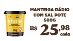Bahamas Supermercados Manteiga rádio com sal oferta