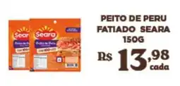 Bahamas Supermercados Peito de peru fatiado seara oferta