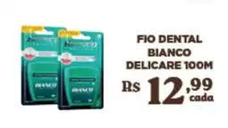 Bahamas Supermercados Fio dental bianco delicare oferta