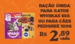 Bahamas Supermercados Ração úmida para gatos whiskas 85g ou para cães pedigree 100g oferta