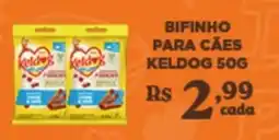 Bahamas Supermercados Bifinho para cães keldog oferta