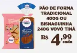 Bahamas Supermercados Pão de forma tradicional ou bisnaguinha oferta