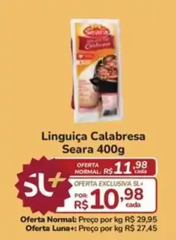 Super Luna Linguiça Calabresa Seara oferta