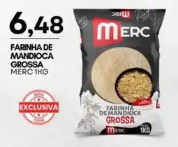 Mercadão Atacadista Farinha de mandioca grossa oferta