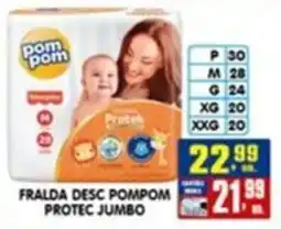 Higa's Supermercado Fralda desc pompom protec jumbo oferta