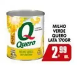 Higa's Supermercado Milho verde quero oferta