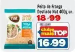 Rede Top Peito de Frango Desfiado Nat oferta