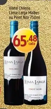 Supermercados Guanabara Vinho chileno loma larga malbec ou pinot noir oferta