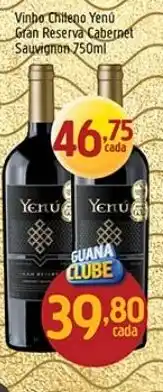 Supermercados Guanabara Vinho Chileno Yenu Gran Reserva Cabernet Sauvignon oferta