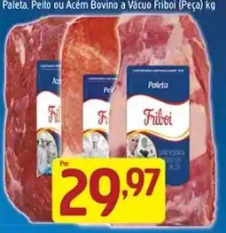 Supermercados Guanabara Paleta. Peito ou Acém Bovino a Vácuo Frio oferta