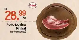 Cometa Supermercados Peito bovino Fribal oferta
