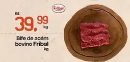 Cometa Supermercados Bife de acém bovino Fribal oferta