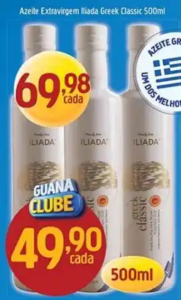 Supermercados Guanabara Azeite extravirgem iliada greek classic oferta