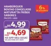 Assaí Atacadista Maturatta - hambúrguer bovino congelado oferta