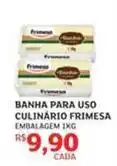 Assaí Atacadista Frimesa - banha para uso culinário oferta