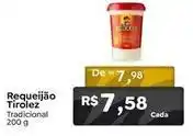 Novo Atacarejo Tirolez - requeijão oferta