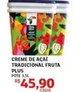 Assaí Atacadista Plus - creme de açaí tradicional fruta oferta