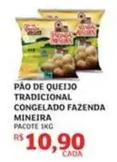 Assaí Atacadista Tradicional - pão de queijo tradicional congelado fazenda mineira oferta