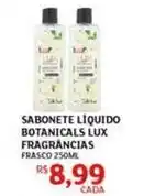 Assaí Atacadista Lux - sabonete liquido botanicals fragrâncias oferta
