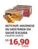 Assaí Atacadista D'ajuda - ketchup, maionese ou mostarda em sache d'ajada oferta