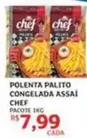 Assaí Atacadista Do chef - polenta palito congelada assaí oferta