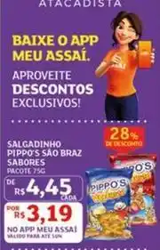 Assaí Atacadista Saborosas - salgadinho pippo's sao braz oferta