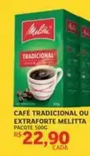 Assaí Atacadista Melitta - café tradicional ou extraforte oferta