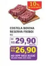 Assaí Atacadista Friboi - costela bovina reserva oferta