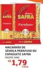 Assaí Atacadista Safra - macarrão de semola ou espaguete oferta