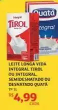 Assaí Atacadista Quatá - leite longa vida integral tirol ou integral, semidesnatado ou desnatado oferta