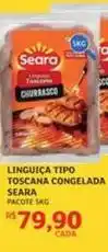 Assaí Atacadista Seara - linguiça tipo toscana congelada oferta