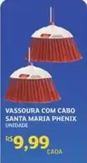 Assaí Atacadista Maria - vassoura com cabo santa phenix oferta