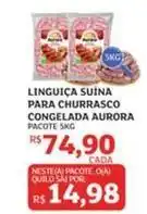 Assaí Atacadista Aurora - linguiça suína para churrasco congelada oferta