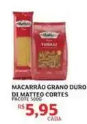 Assaí Atacadista Grano - macarrao grano duro di matteo cortes oferta