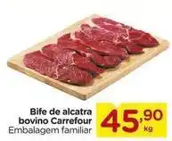 Carrefour Carrefour - bife de alcatra bovino oferta