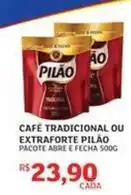 Assaí Atacadista Pilão - café tradicional ou extraforte oferta