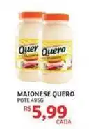 Assaí Atacadista Quero - maionese oferta