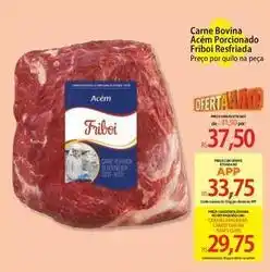Atacadão Friboi - carne bovina acem porcionado resfriada oferta