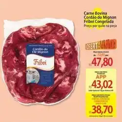 Atacadão Friboi - carne bovina cordão do mignon congelada oferta